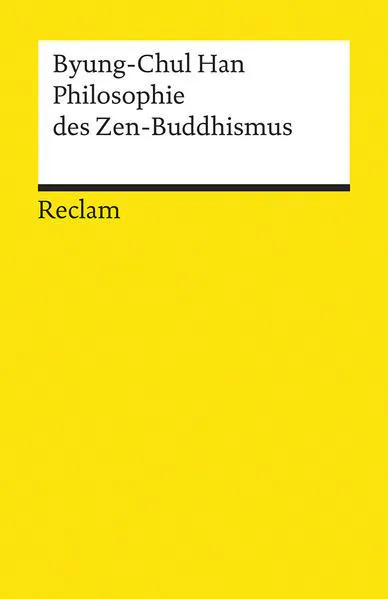 Cover of Philosophie des Zen-Buddhismus