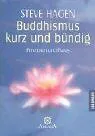Cover of Buddhismus kurz und bündig. Prinzipien und Praxis.