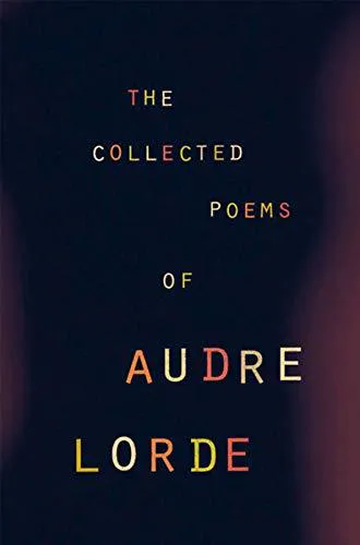 Cover of The Collected Poems of Audre Lorde