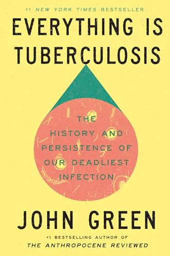 Cover of Everything Is Tuberculosis