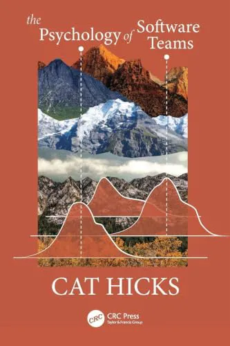 Cover of The Psychology of Software Teams