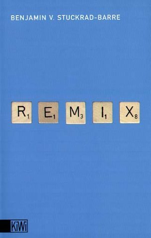 Cover of Remix: Texte 1996-1999