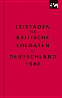 Cover of Instructions for British servicemen in Germany 1944