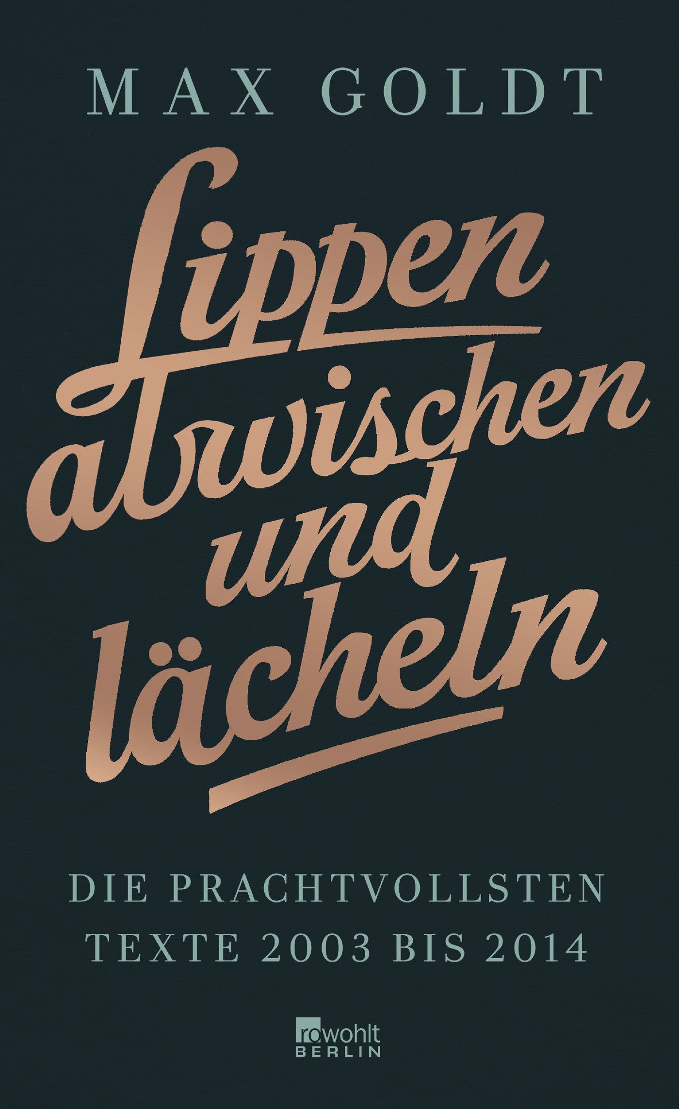 Cover of Lippen abwischen und lächeln
