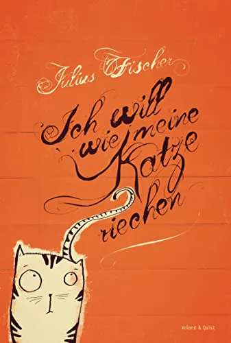 Cover of Ich will wie meine Katze riechen