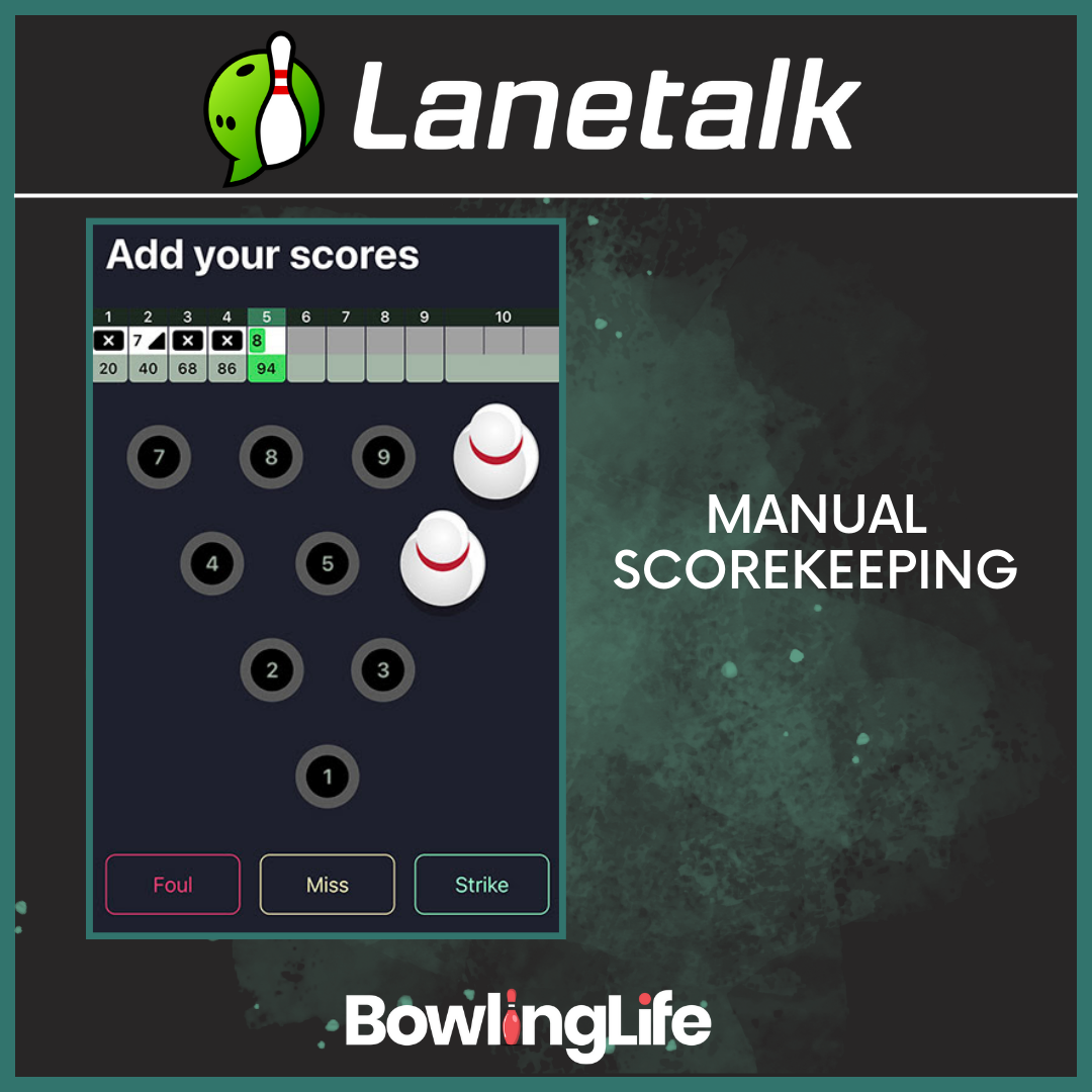 LaneTalk new manual scorekeeping feature for bowling
