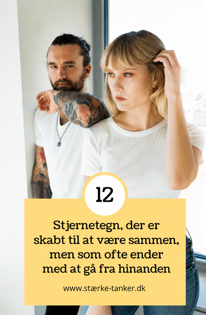 12 Sternzeichen Paare, die daf&uuml;r bestimmt sind, zusammen zu sein, aber daran scheitern