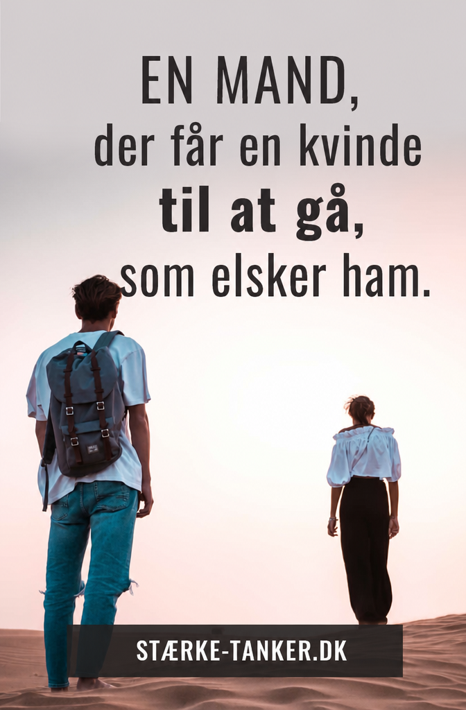 An den Mann, der die Frau gehen lie&szlig;, die er liebt