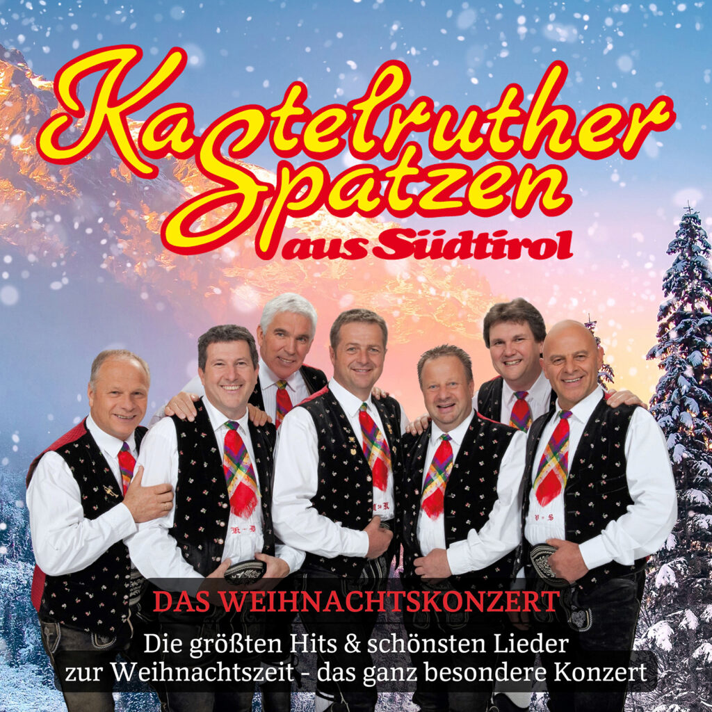 Kastelruther Spatzen - Das Weihnachtskonzert 2026