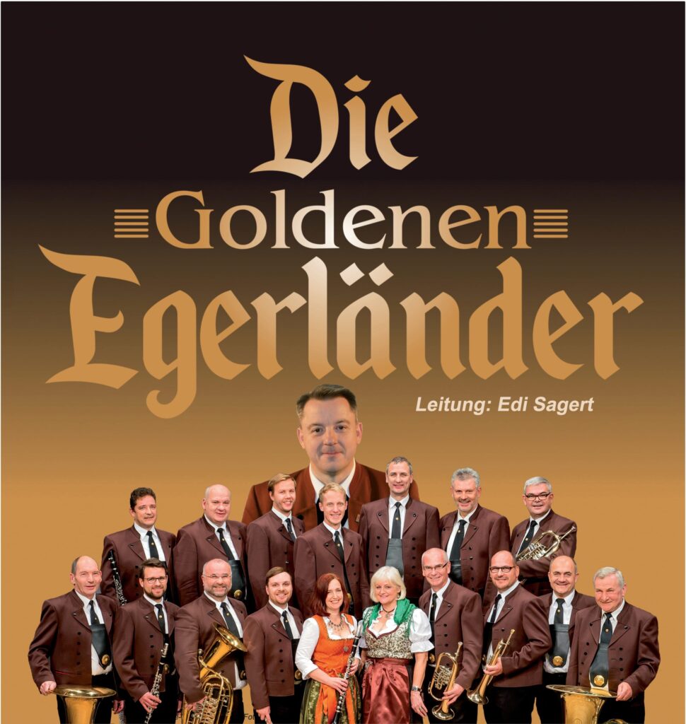 "Die Goldenen Egerländer"