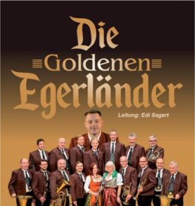 "Die Goldenen Egerländer"