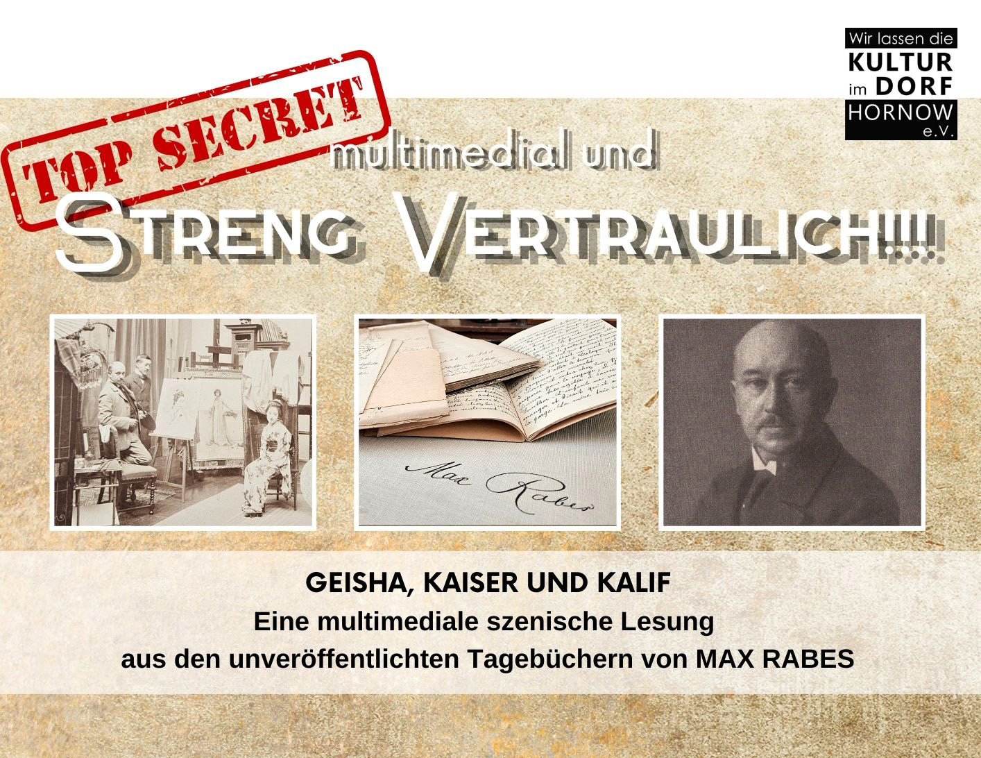 „Streng vertraulich - Geisha, Kaiser und Kalif“ aus den Tagebüchern von MAX RABES