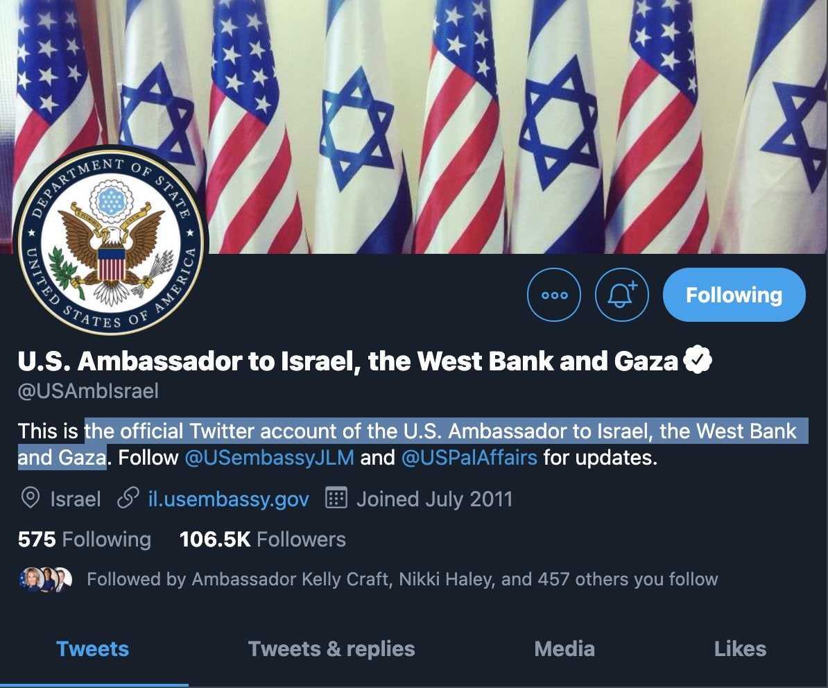 US ambassador to Israel briefly includes West Bank and Gaza in Twitter account