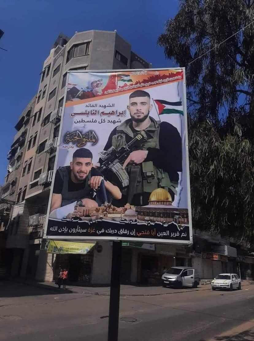 Billboard seen in Gaza honouring Ibrahim Al-Nabulsi’s martyrdom