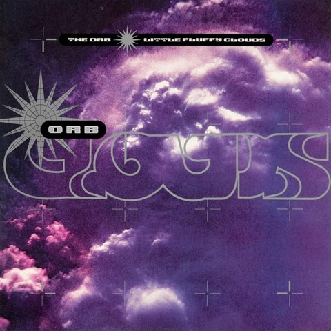cover of the orb “little fluffy clouds”