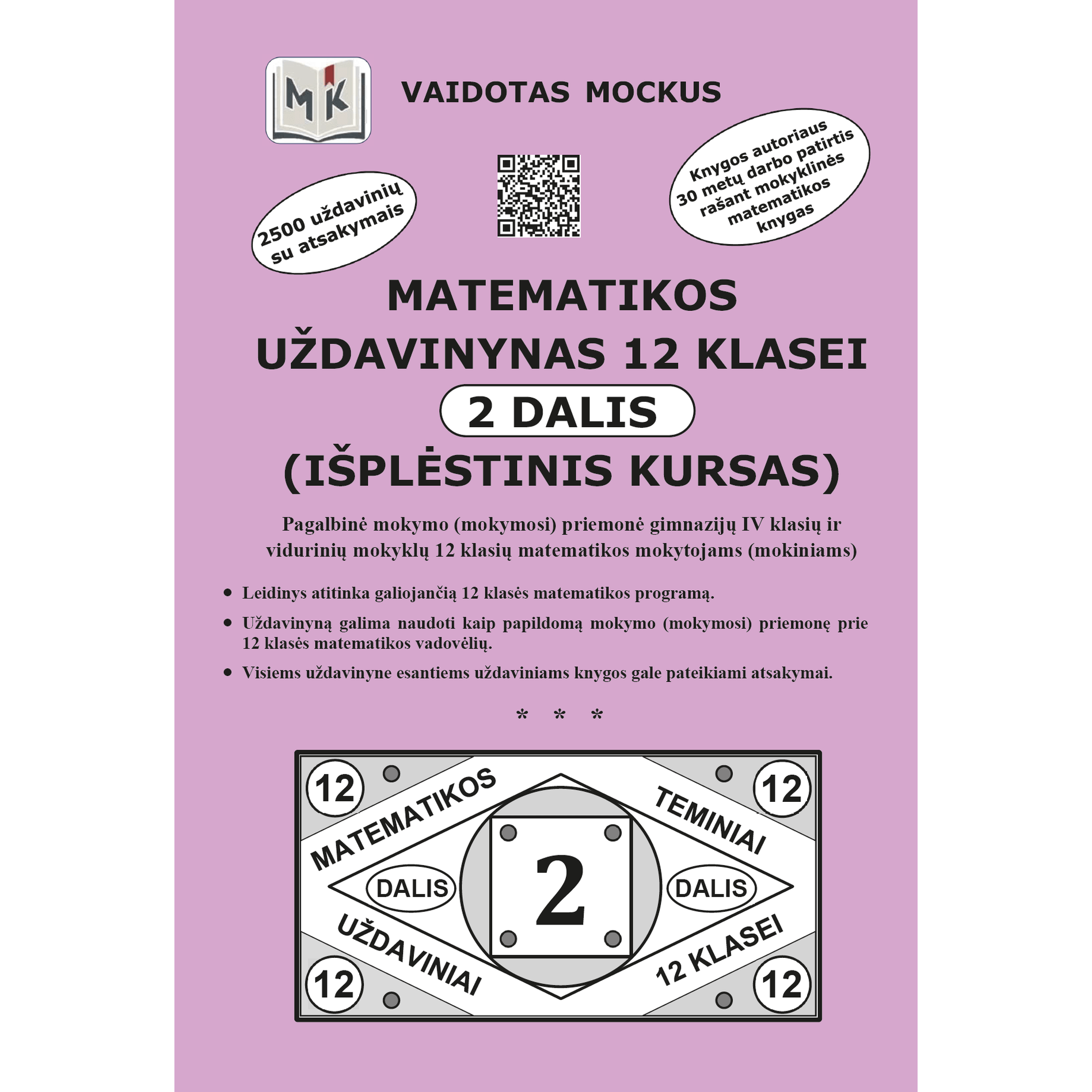 Matematikos uždavinynas 12 klasei. 2 dalis (išplėstinis kursas) Mockus