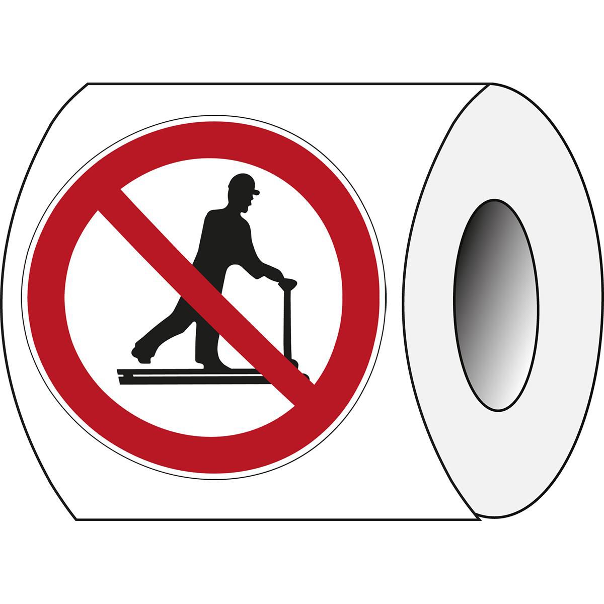 Prohibition Sign on Roll - 