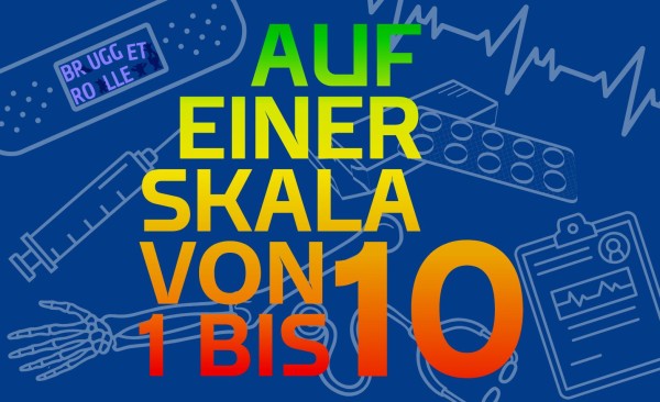 Auf einer Skala von 1 bis 10