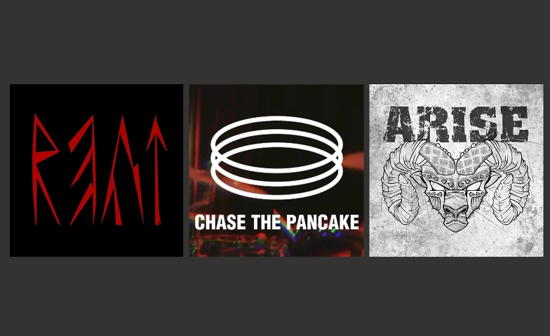 Arise (CH) REAT (CH) Chase The Pancake (CH)