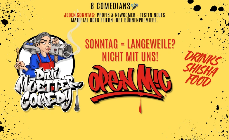 Dini Muetter Comedy - Open Mic