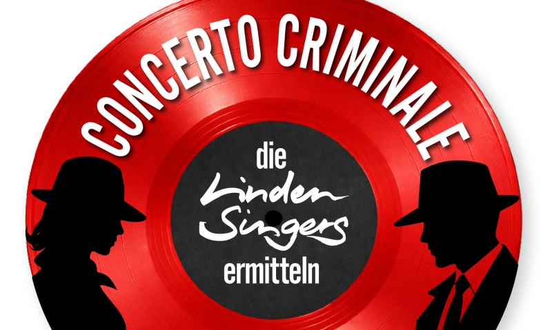 CONCERTO CRIMINALE - Die Linden Singers ermitteln