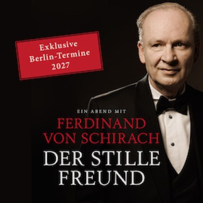 Ferdinand von Schirach - Der stille Freund
