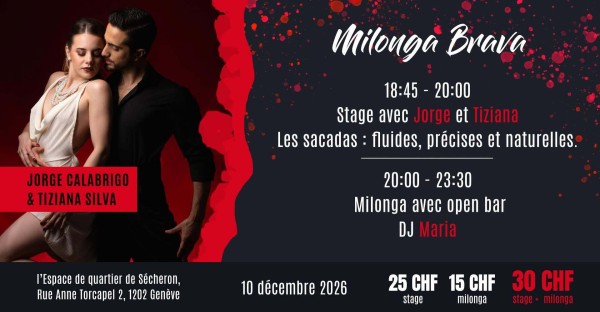 Milonga Brava mit Jorge Calabrigo & Tiziana Silva