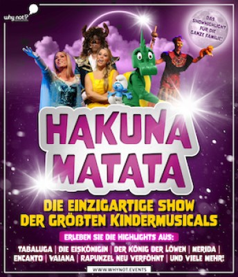 Hakuna Matata - The Musical for the Whole Family