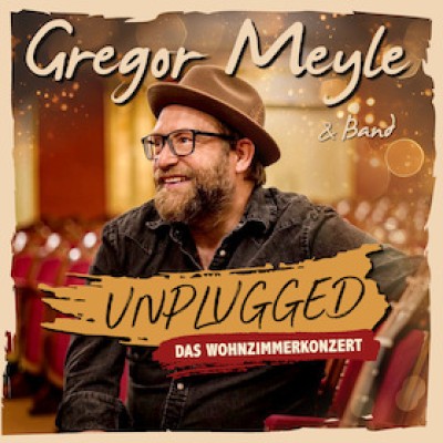 Gregor Meyle - Unplugged - The Living Room Concert 2027