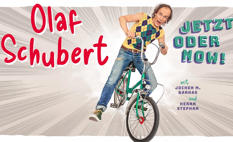 Olaf Schubert & seine Freunde - ¡Ahora o ahora!