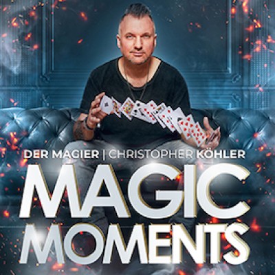 Christopher Köhler - The Magician – Magic Moments