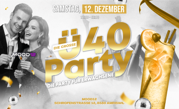 Ü40 PARTY - AMRISWIL TANZT