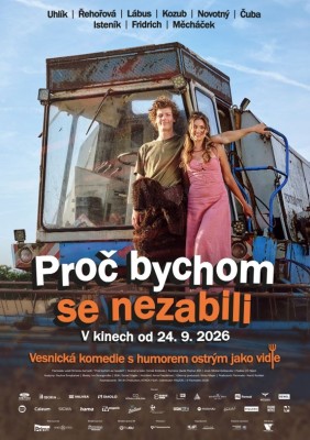 Proč bychom se nezabili (ČR) 2D