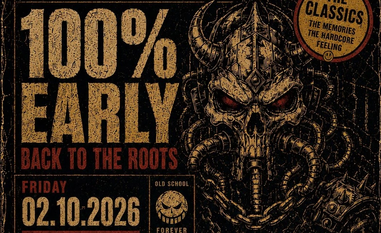 100% Early - Back To The Roots