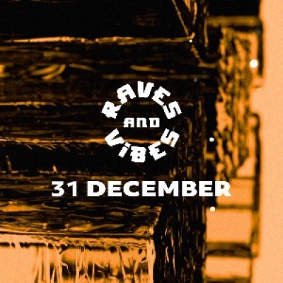 NYE - XXL SHOW - Raves et Vibes