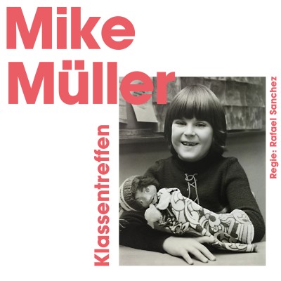 Mike Müller - Klassentreffen