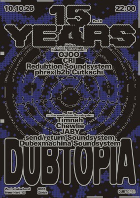 Dubtopia 15 years in ZW