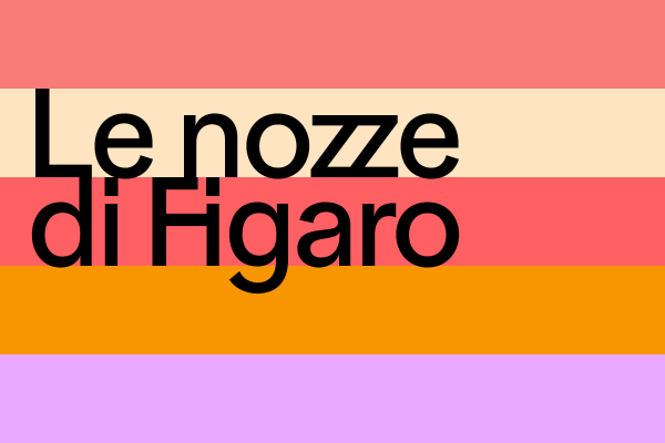 Le nozze di Figaro