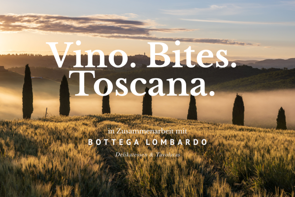Vino. Bites. Toscana.