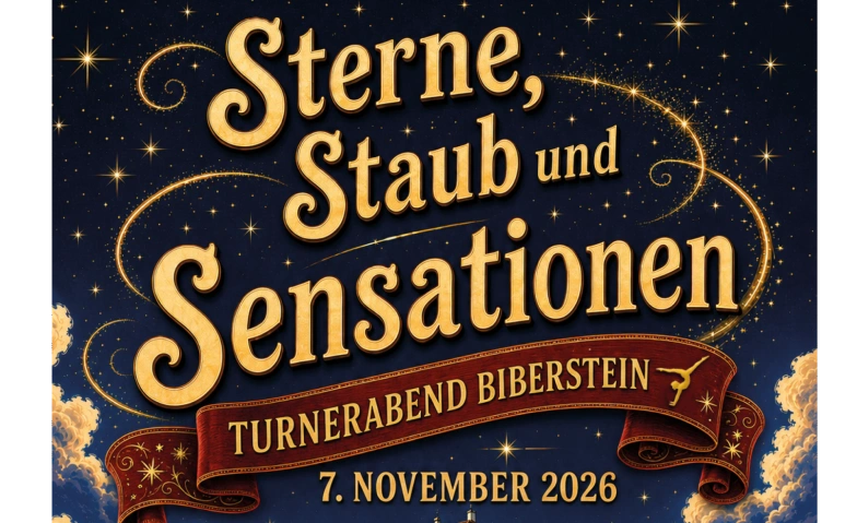 Turnerabend STV Biberstein - Sterne, Staub und Sensationen