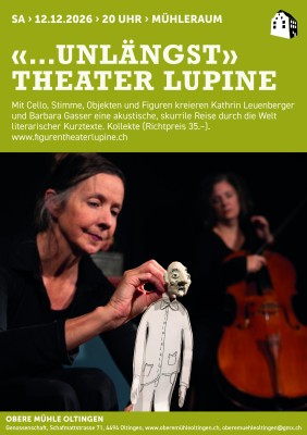 «…unlängst» THEATER LUPINE