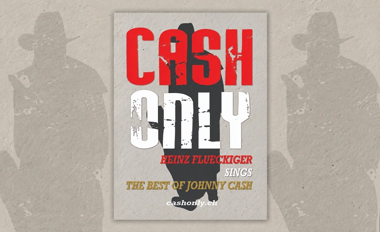 Cash Only – Lo Mejor de Johnny Cash en vivo con Heinz Flückiger