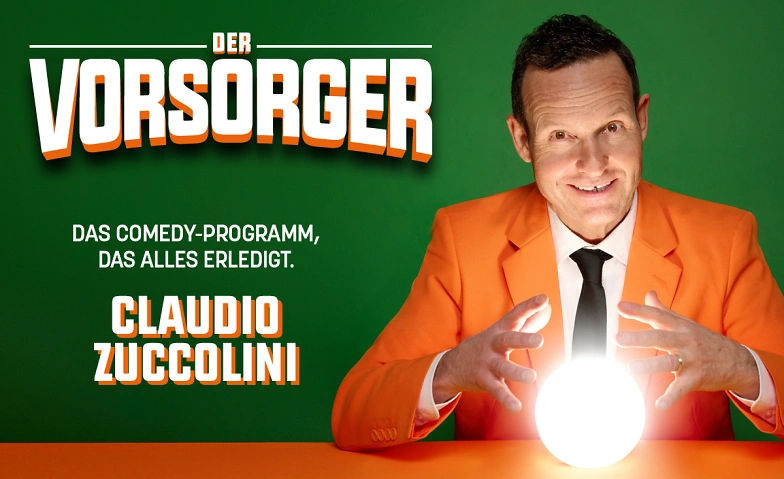 Tryout Claudio Zuccolini "DER VORSORGER"