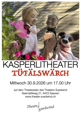 Kasperlitheater "Tüfelswärch"