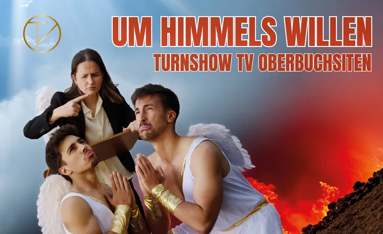 Turnshow TV Oberbuchsiten - Um Himmels Willen