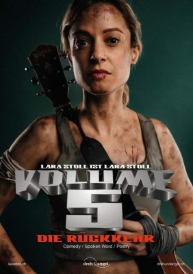Lara Stoll "Volume 5 - Die Rückkehr!" im Gleis21