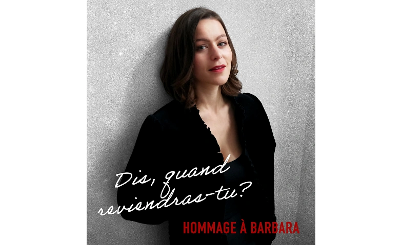 Dis, ¿cuándo volverás? - Homenaje a Barbara