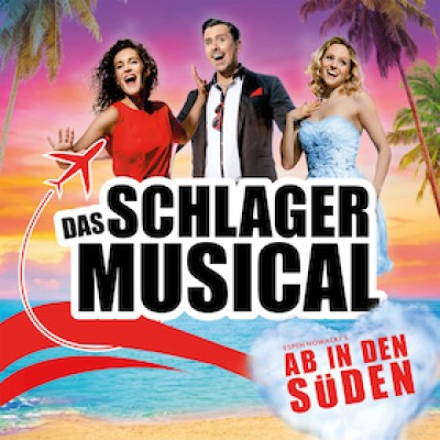 Ab in den Süden - The Schlager Musical