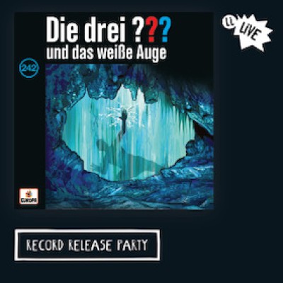 Die drei ??? Record Release Party - Episode 242 - with Oliver Rohrbeck