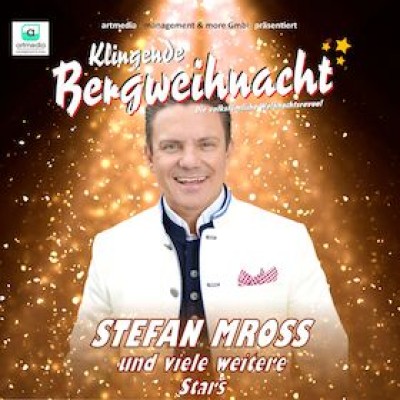 Klingende Bergweihnacht mit Stefan Mross - The folk Christmas revue ***